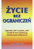 Życie bez ograniczeń