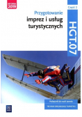 Przygotowanie imprez i usług turystycznych Kwalifikacja HGT.07 Podręcznik do nauki zawodu technik organizacji turystyki Część 2