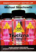 Trucizna dnia powszedniego Wrogowie sukcesu