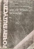 Formy muzyczne Tom V Wielkie formy wokalne
