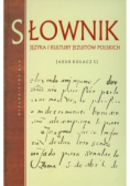 Słownik języka i kultury Jezuitów polskich