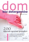 Dom bez detergentów