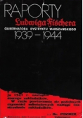 Raporty Ludwiga Fischera