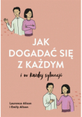 Jak dogadać się z każdym w każdej sytuacji