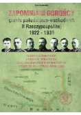 Zapomniani obrońcy granic południowo-wschodnich II Rzeczypospolitej 1922-1939