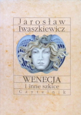 Wenecja i inne szkice