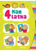 Mam 4 latka