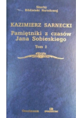 Pamiętniki z czasów Jana Sobieskiego Tom I