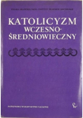 Katolicyzm wczesnośredniowieczny