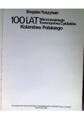 100 lat Warszawskiego Towarzystwa Cykilstów Kolarstwa Polskiego