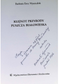 Klejnot przyrody Puszcza Białowieska