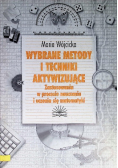 Wybrane metody i techniki aktywizujące