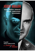 Józef Keller, ksiądz, profesor, donosiciel, apostata, marksistowski religioznawca