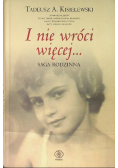 I nie wróci więcej Saga rodzinna