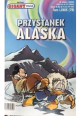 Gigant poleca Tom 79  Przystanek Alaska