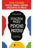 Otoczeni przez psychopatów.