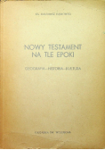 Nowy Testament na tle epoki