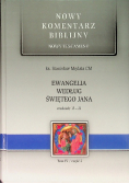 Nowy komentarz biblijny nowy testament ewangelia według Świętego Jana rozdziały 13 - 21 Tom 4 Część 2