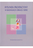 Rysunek projekcyjny w badaniach obrazu siebie