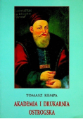 Akademia i Drukarnia Ostrogska