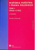Historia państwa i prawa polskiego, Tom 1 966 - 1795