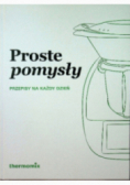 Proste pomysły Przepisy na każdy dzień
