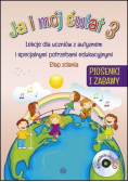 Ja i mój świat lekcje dla uczniów z autyzmem i specjalnymi potrzebami edukacyjnymi etap zdania Część 3