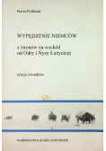 Wypędzenie Niemców z terenów na wschód od Odry i Nysy Łużyckiej