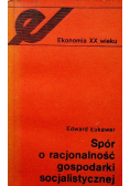 Spór o racjonalność gospodarki socjalistycznej