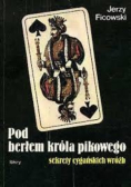 Pod berem króla pikowego, sekrety cygańskich wróżb