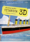 Zbuduj model Titanica 3D