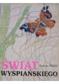 Świat Wyspiańskiego