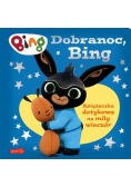 Dobranoc, Bing. Książeczka dotykowa