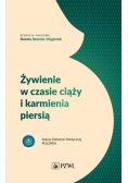Żywienie w czasie ciąży i karmienia piersią