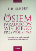 Osiem paradoksów przywództwa