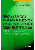Reforma sektora finansów publicznych w kontekście integracji Polski