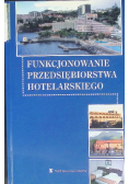 Funkcjonowanie przedsiębiorstwa hotelarskiego
