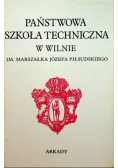 Państwowa szkoła techniczna w Wilnie