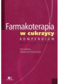 Farmakoterapia w cukrzycy Kompendium