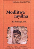 Modlitwa myślna dla każdego ale