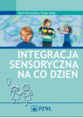Integracja sensoryczna na co dzień