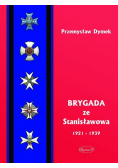 Brygada ze Stanislawowa 1921 - 1939