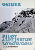 Pilot alpejskich lodowców