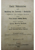 Kwiat Nabożeństwa , 1905 r.