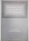 Wykładnia prawa i inne problemy filozofii prawa