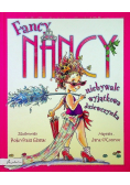 Fancy Nancy niebywale wyjątkowa dziewczynka