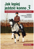 Jak lepiej jeździć konno Część 3