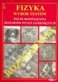 Fizyka Wybór Testów rozwiązania, Tom 1