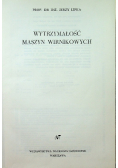 Wytrzymałość maszyn wirnikowych