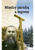 Między parafią a łagrem